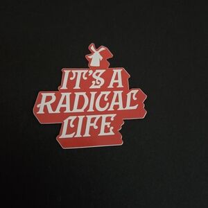 Dutch Bros "It's A Radical Life"  Sticker